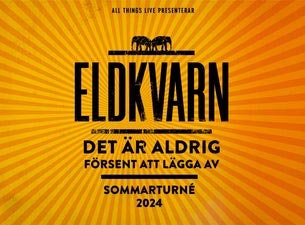 Boka konsertbiljett till Eldkvarn