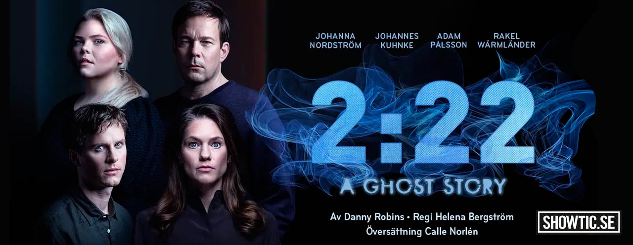 Biljetter till 2:22 A Ghost Story i Stockholm