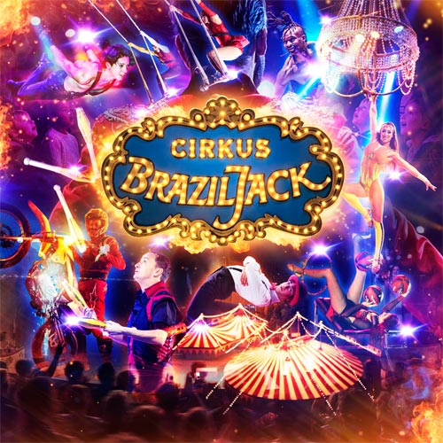 Cirkus Brazil Jack – klassisk cirkus i Stockholm 2026
